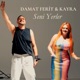 Seni Yerler Single
