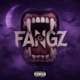 FANGZ Single