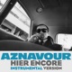 Hier encore Instrumental version Single
