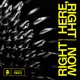 Right Here Right Now Single