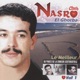 Cheb Nasro Le meilleur du prince de la chanson sentimentale Vol 1