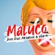 Maluco feat Mr Groove Vitor Pi Single