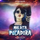 Maldita Pecadora Single