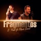 Fragmentos feat Flavio Corel Single