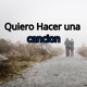 Quiero hacer una canción Single
