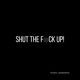 Shut the Fxck Up Single