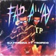 Far Away feat Tropico Single