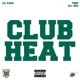 CLUB HEAT Single