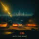 3 33 Into the Night Single