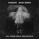 All These Girls Are Ghosts Single