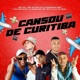 Cansou de Curitiba feat MC Nego da Marcone MC FELIPH Mc Pett Alx no beat Single