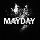MayDay Single