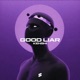Good Liar Single