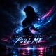 Pull Me Single