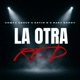 La Otra Red Single