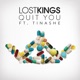 Quit You feat Tinashe Single