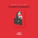 Yours Tonight Single