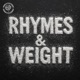Rhymes Weight Single