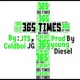 365 times feat Coldboi JG Single