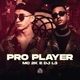 Pro Player Single