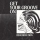 Get Your Groove On Single