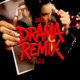 DRAMA REMIX EP
