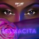 Mamacita Single