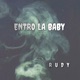 Entro La Baby Single