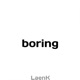 boring Single