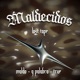 Maldecidos EP
