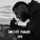 Nicht raus Single