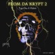 From Da Krypt 2 feat Habitt Single