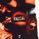 Fallin Single