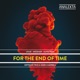 Messiaen For The End Of Time