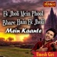 Ek Jholi Mein Phool Bhare Hain Ek Jholi Mein Kaante Single