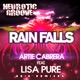 Rainfalls 2010 Remixes feat Lisa Pure Single