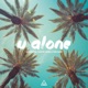 U Alone Single