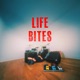 life bites Single