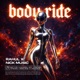 Body Ride feat NICK MUSIC Single