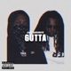 Gutta feat BookioWorld Single