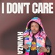 I Don t Care Single