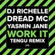 Work It feat Yasmin Jane Tengu Remix Single