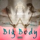 Big Body