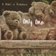 Only One feat Raunex Single