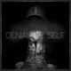 Denial of Self feat Pro P