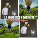 LA High Diss FORTNITE feat whosaidjoey Single