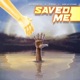 Saved Me Single