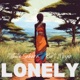 Lonely feat Kurt Moyer Single