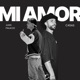 Mi Amor feat Juan Palacio Single