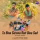 To Bina Sarena Rati Dina Sad From Vote Single